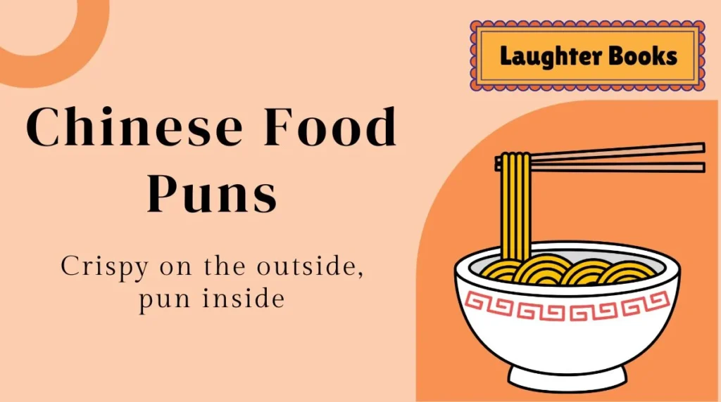Chinese Food Puns