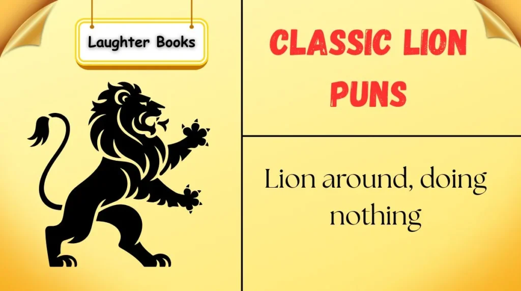 Classic Lion Puns