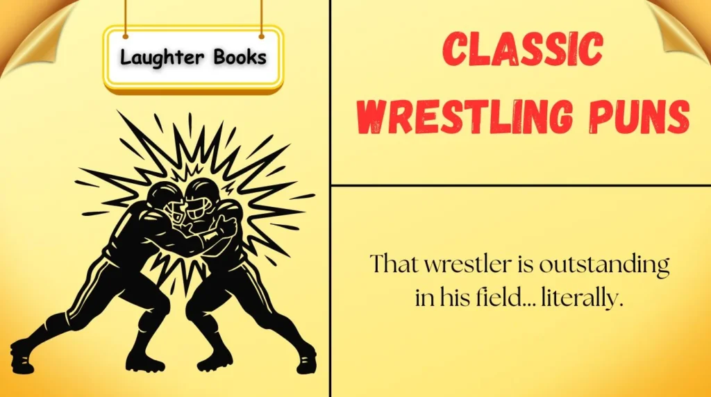 Classic Wrestling Puns