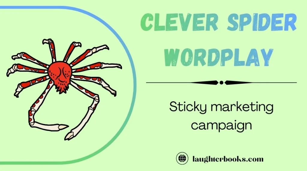 Clever Spider Wordplay