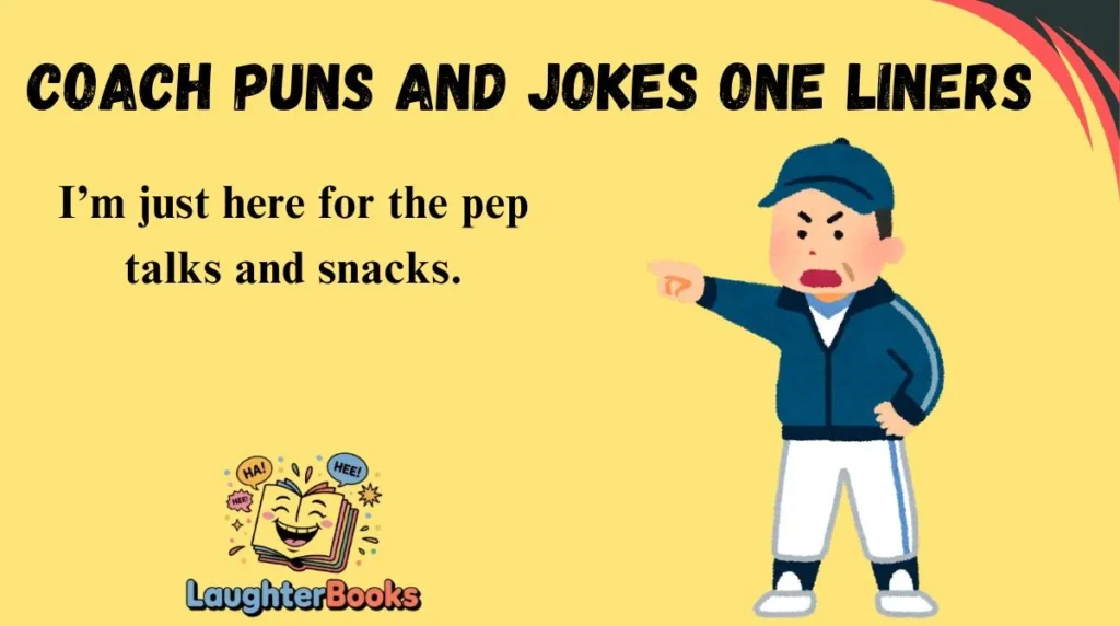 Coach Puns and Jokes One Liners