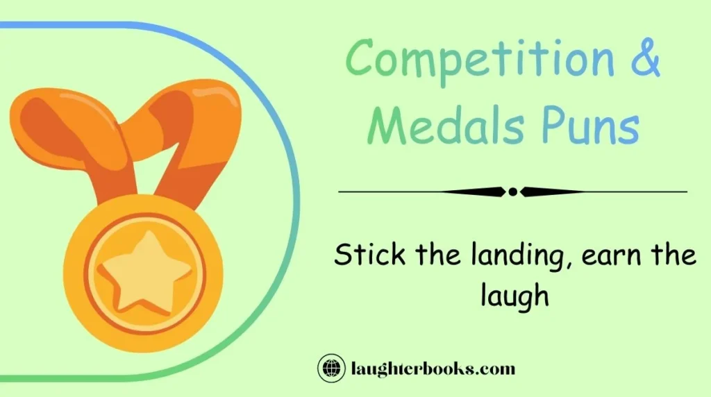 Competition & Medals Puns
