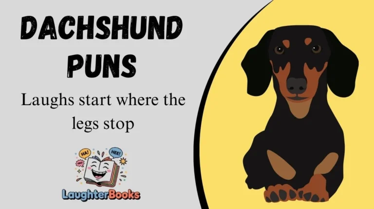 Dachshund Puns