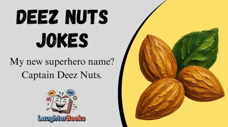 Deez Nuts Jokes