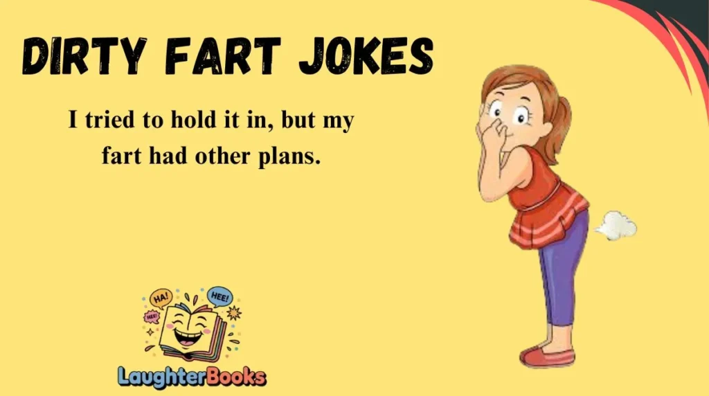 Dirty Fart Jokes