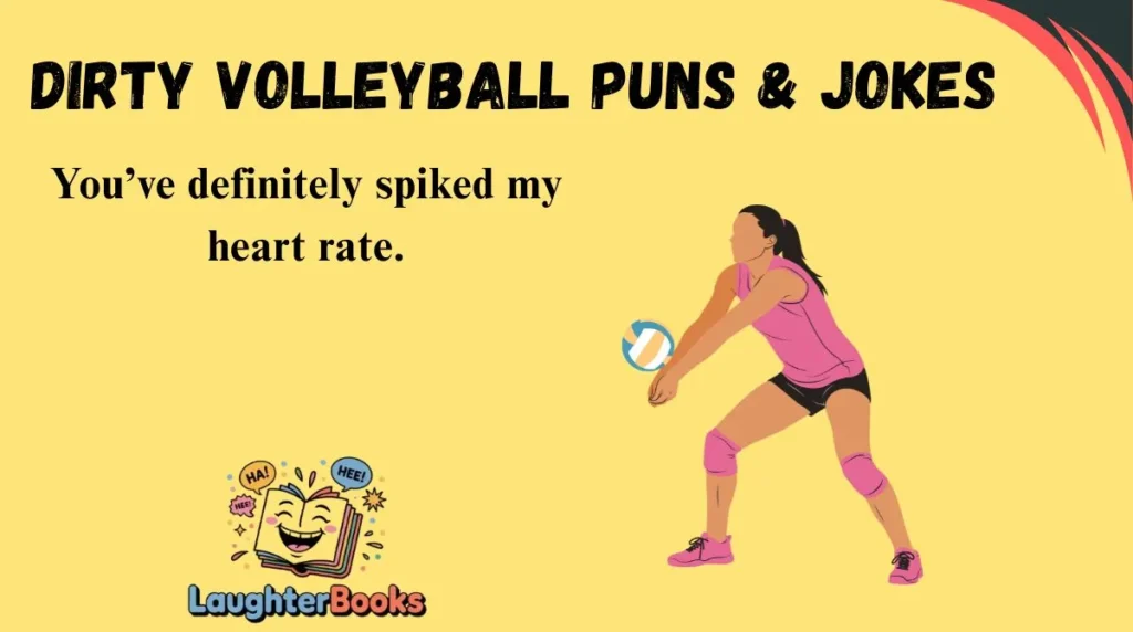 Dirty Volleyball Puns & Jokes