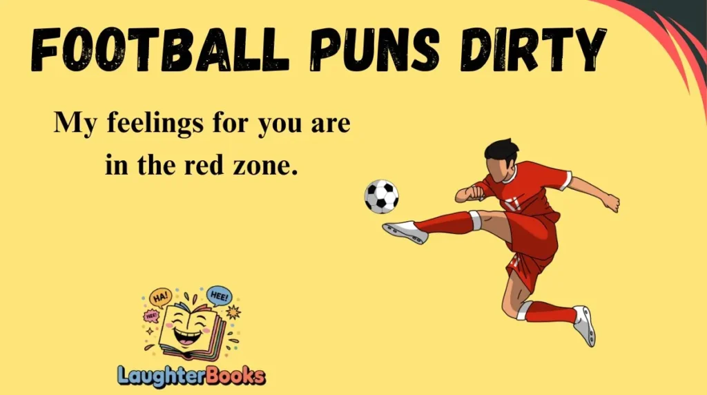 Football Puns Dirty