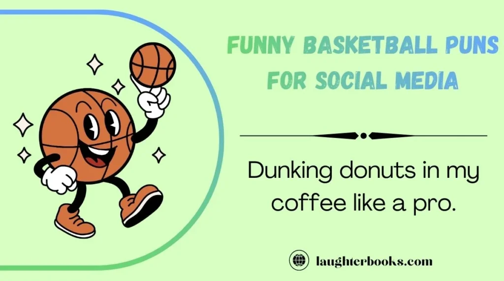 Funny Basketball Puns for Social Media