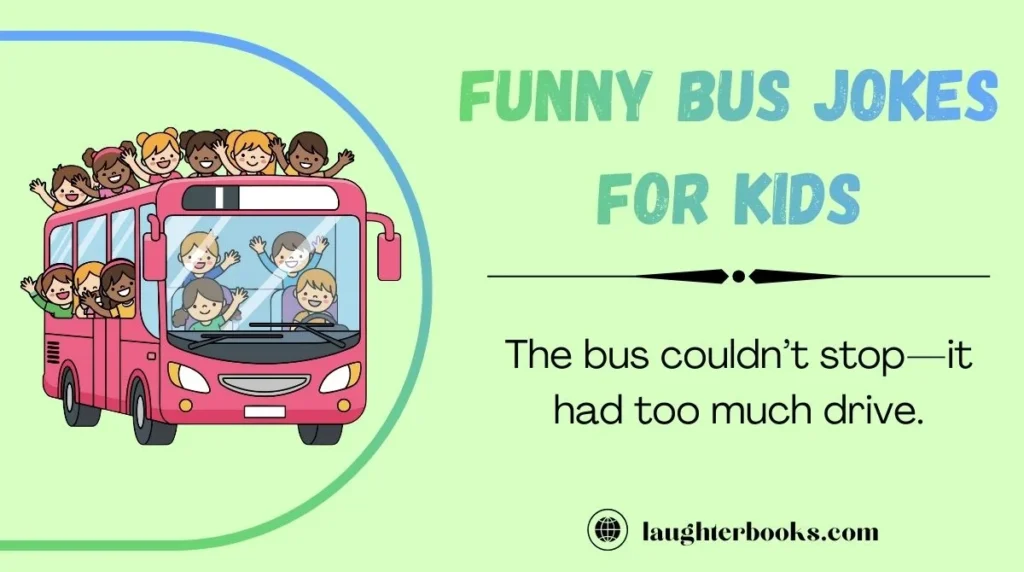 Funny Bus Jokes for Kids