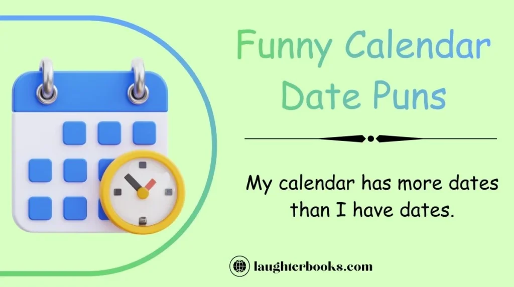 Funny Calendar Date Puns