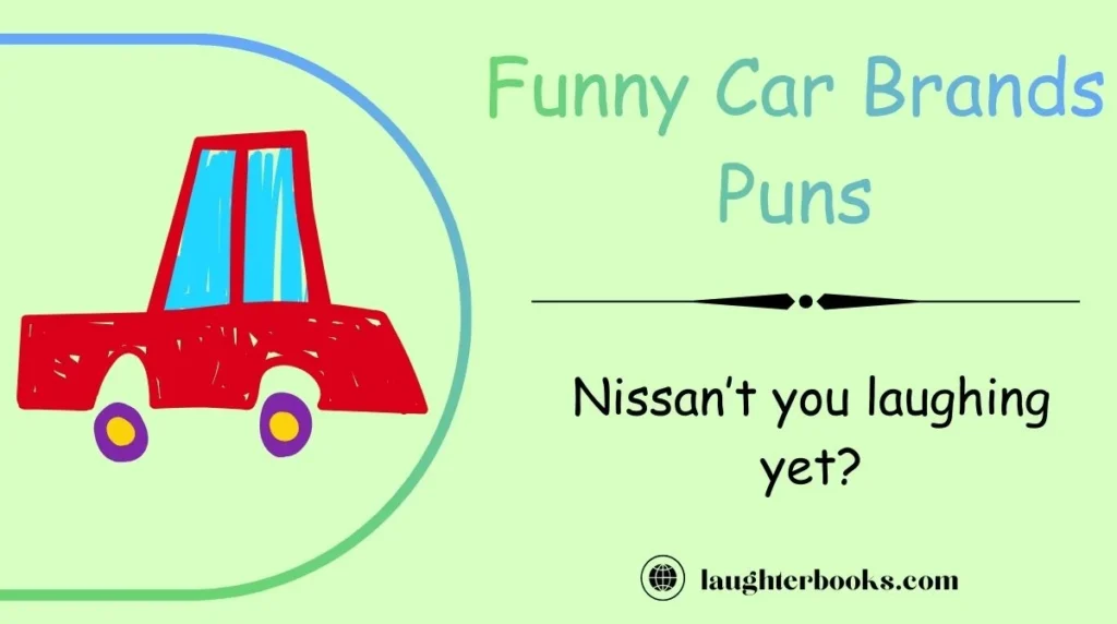 Funny Car Brands Puns