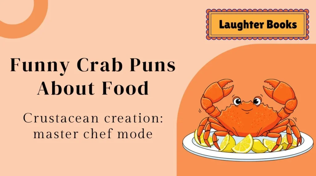 Funny Crab Puns About Food