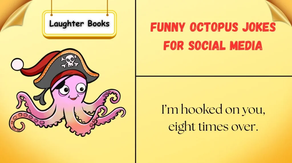 Funny Octopus Jokes for Social Media