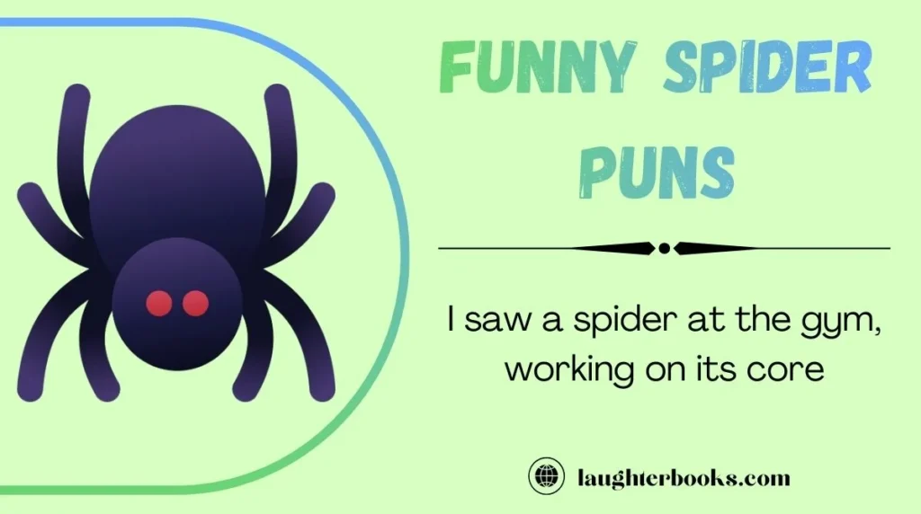 Funny Spider Puns