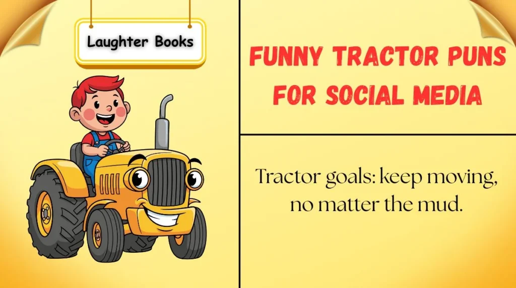 Funny Tractor Puns for Social Media