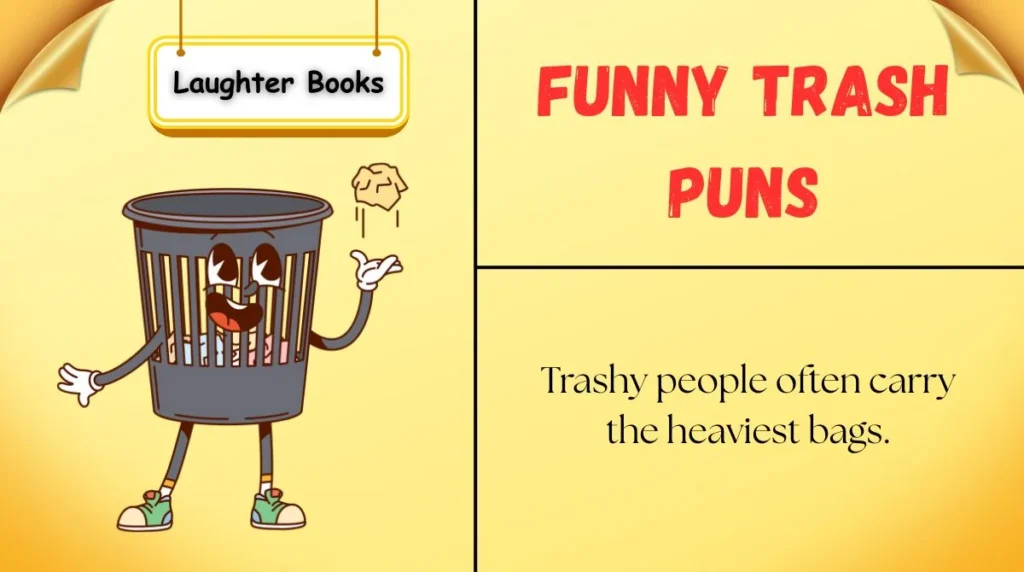 Funny Trash Puns
