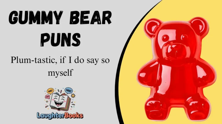 Gummy Bear Puns