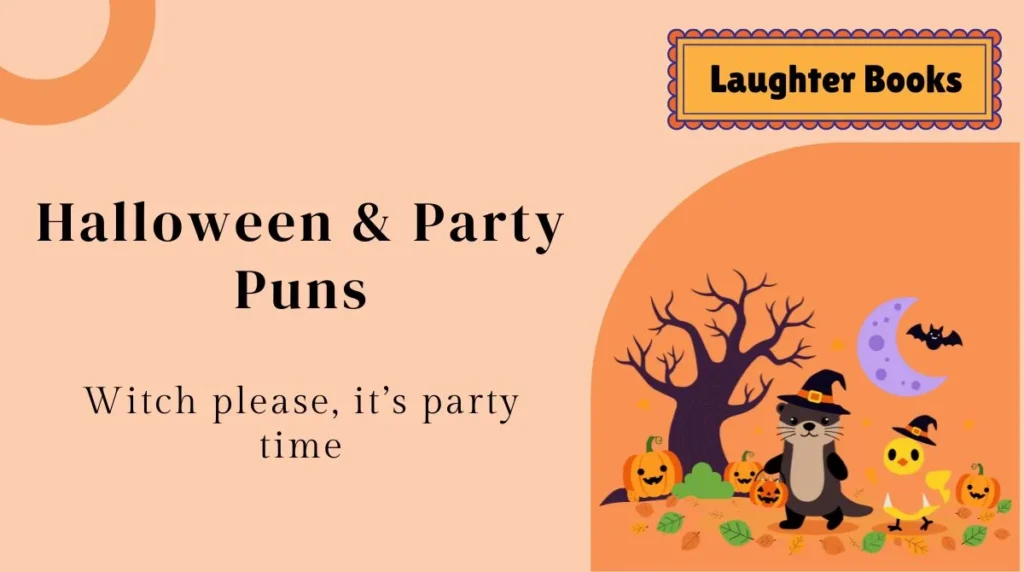 Halloween & Party Puns