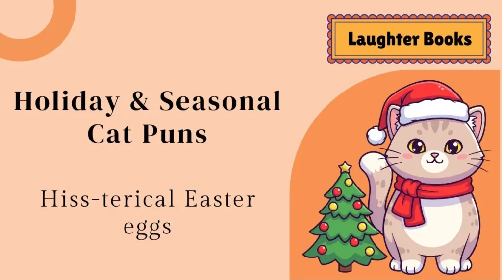 Holiday & Seasonal Cat Puns