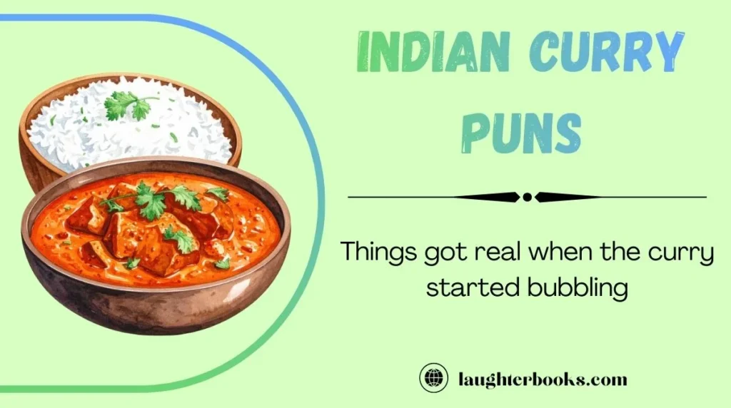 Indian Curry Puns