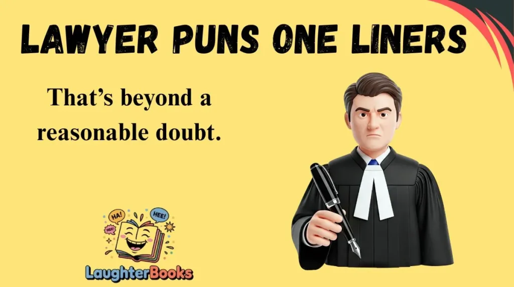 Lawyer Puns One Liners