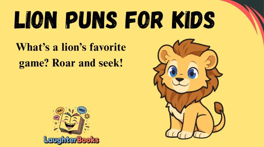 Lion Puns for Kids