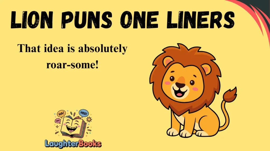 Lion Puns One Liners