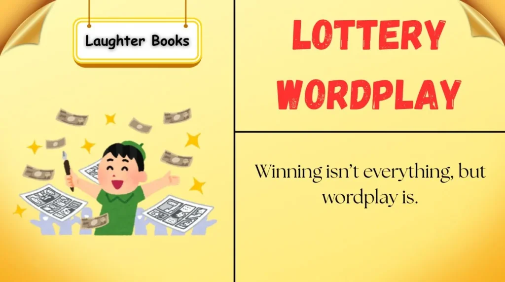 Lottery Wordplay