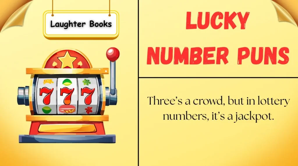 Lucky Number Puns