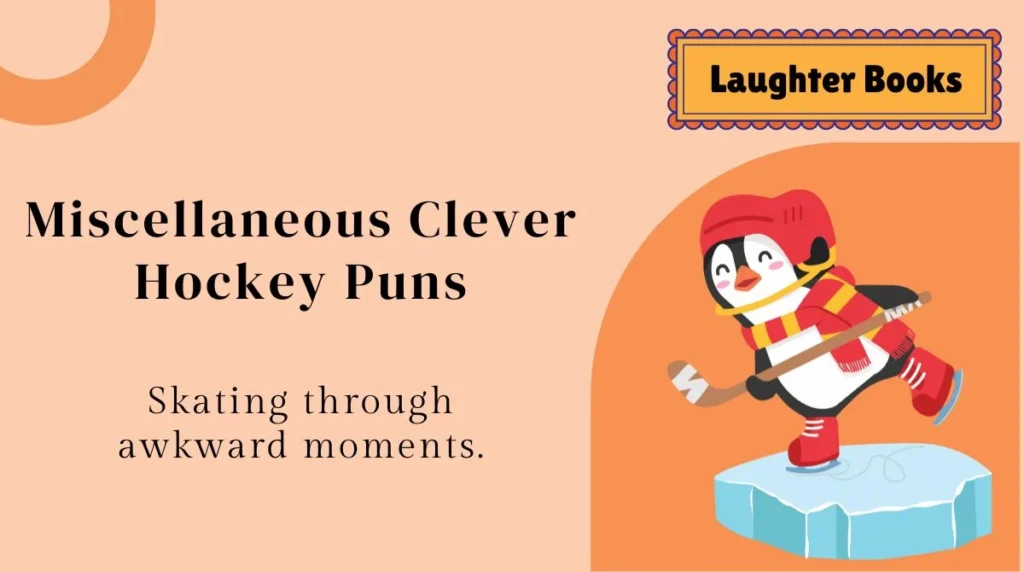 Miscellaneous Clever Hockey Puns