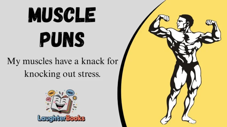 Muscle Puns
