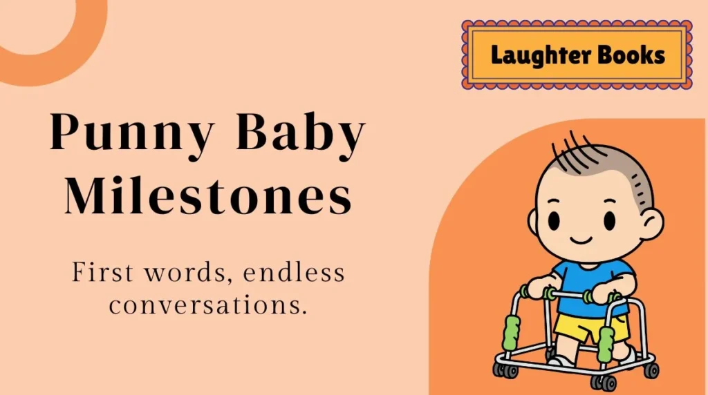 Punny Baby Milestones