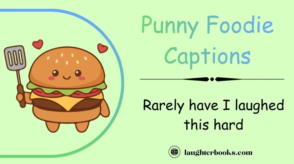Punny Foodie Captions