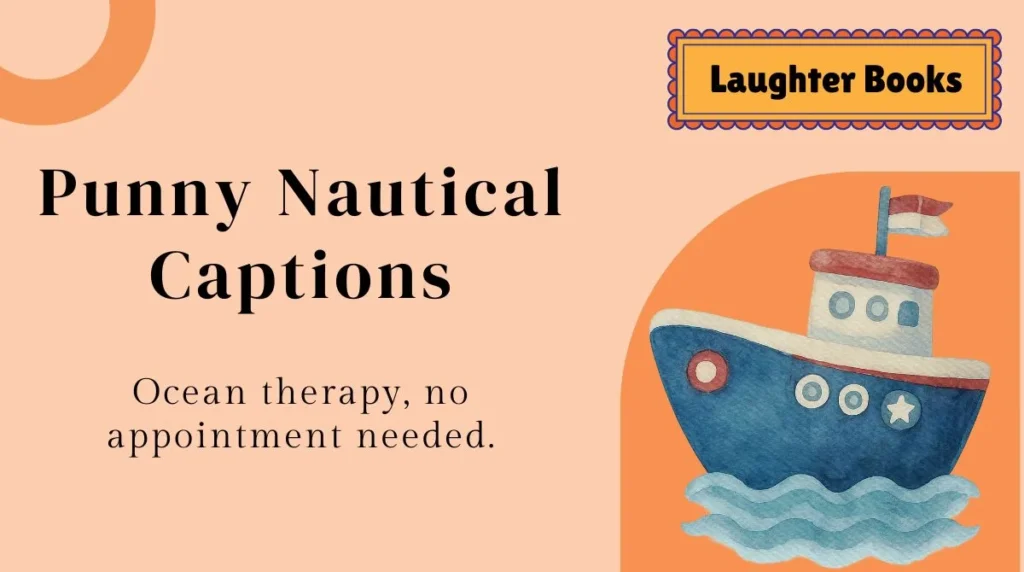 Punny Nautical Captions