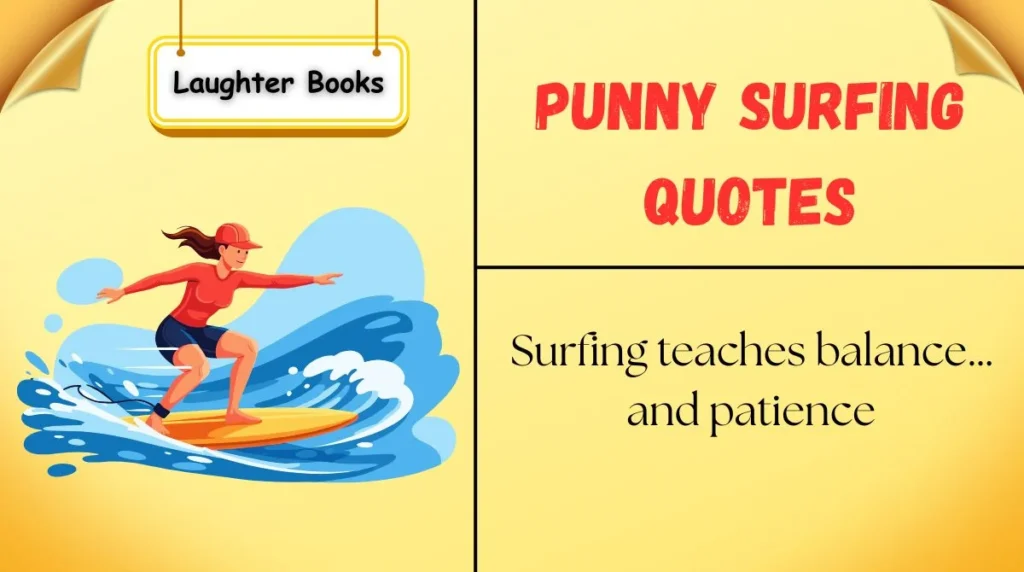 Punny Surfing Quotes