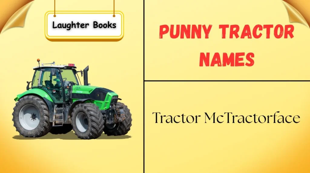 Punny Tractor Names