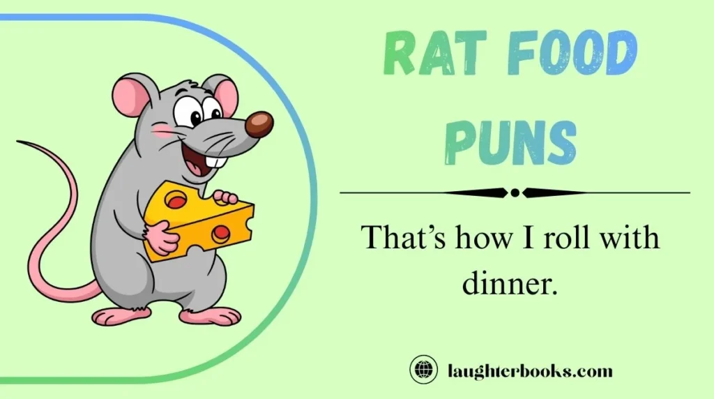 Rat Food Puns