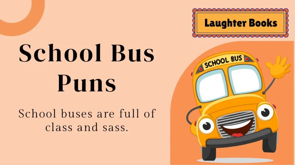 School Bus Puns