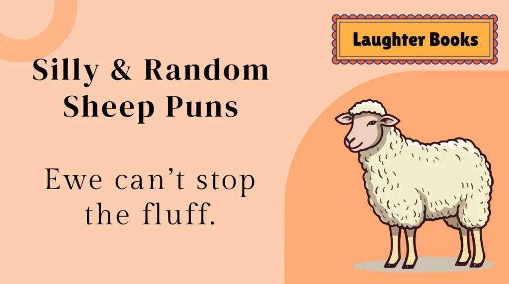 Silly & Random Sheep Puns