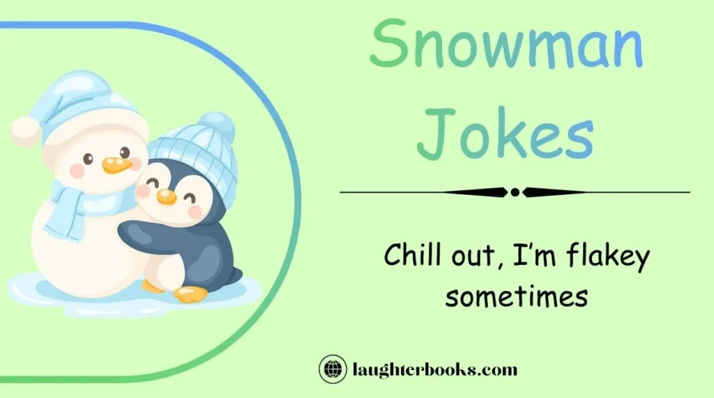 Snowman Jokes