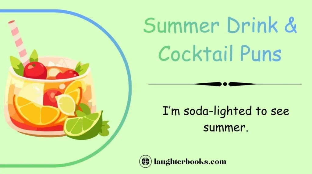 Summer Drink & Cocktail Puns