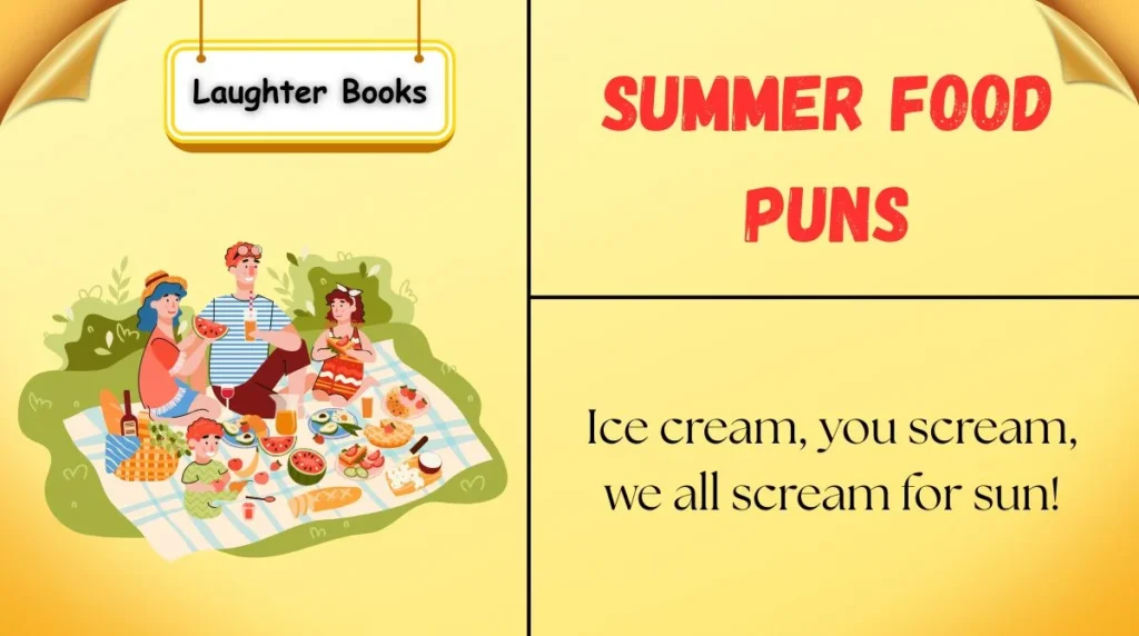 Summer Food Puns