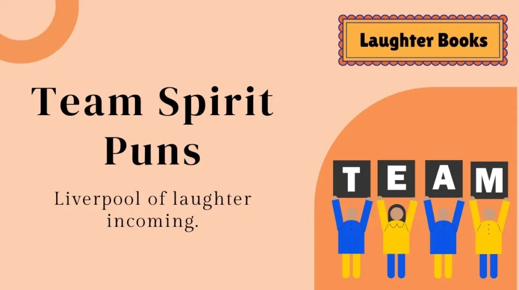 Team Spirit Puns