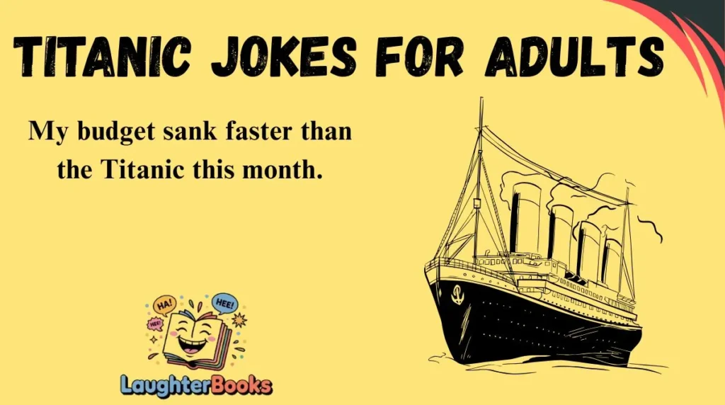 Titanic Jokes for Adults
