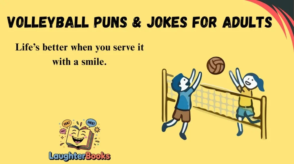 Volleyball Puns & Jokes for Adults