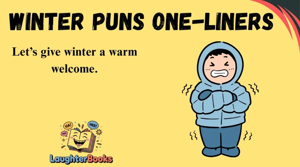 Winter Puns One-Liners