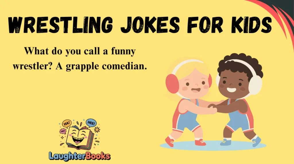Wrestling Jokes for Kids