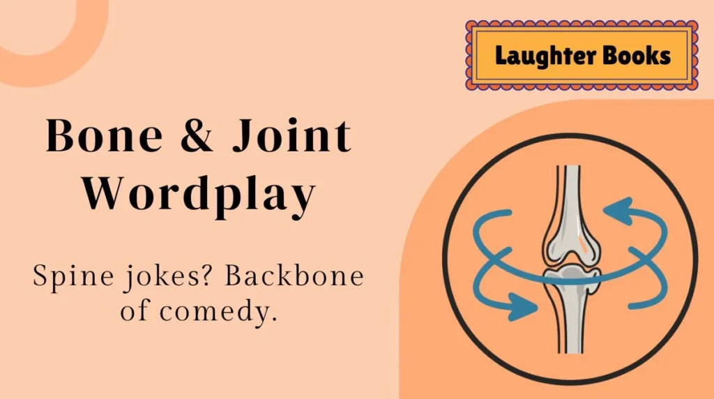 Bone & Joint Wordplay