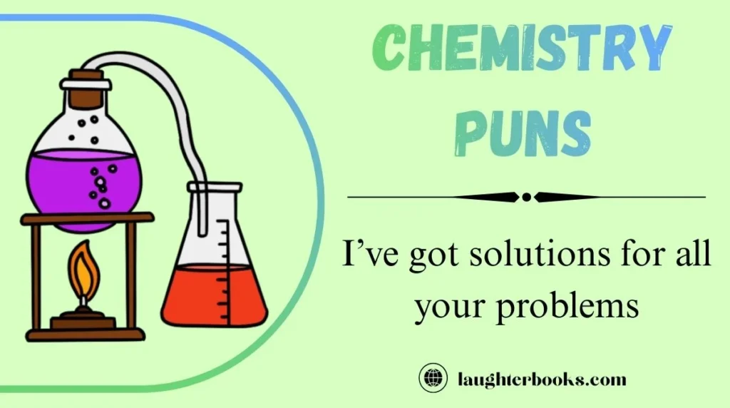 Chemistry Puns