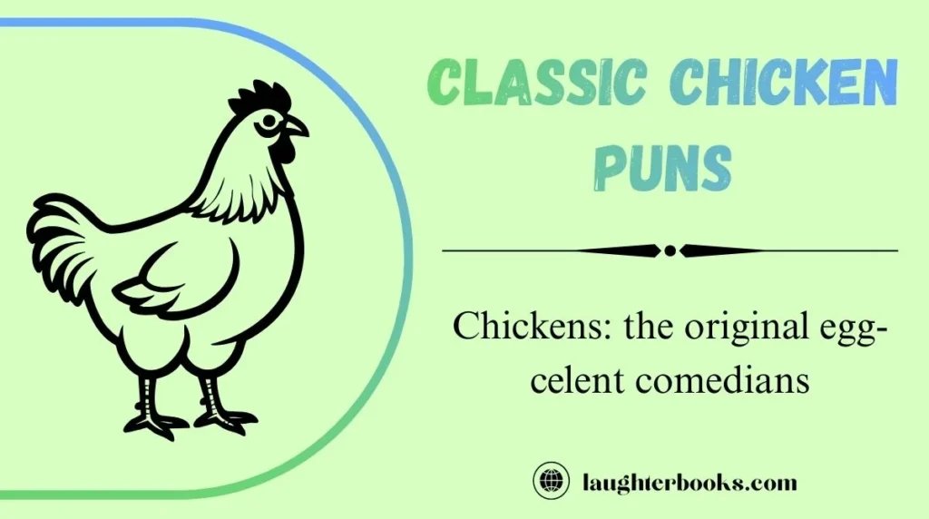 Classic Chicken Puns